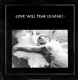 joy division - love will tear us apart 