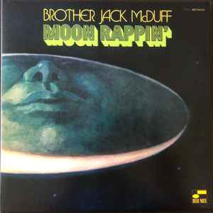 Brother Jack McDuff – Moon Rappin