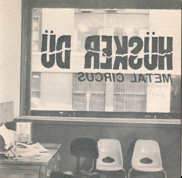 Hüsker Dü – Metal Circus