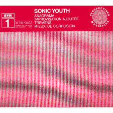 Sonic Youth – Anagrama