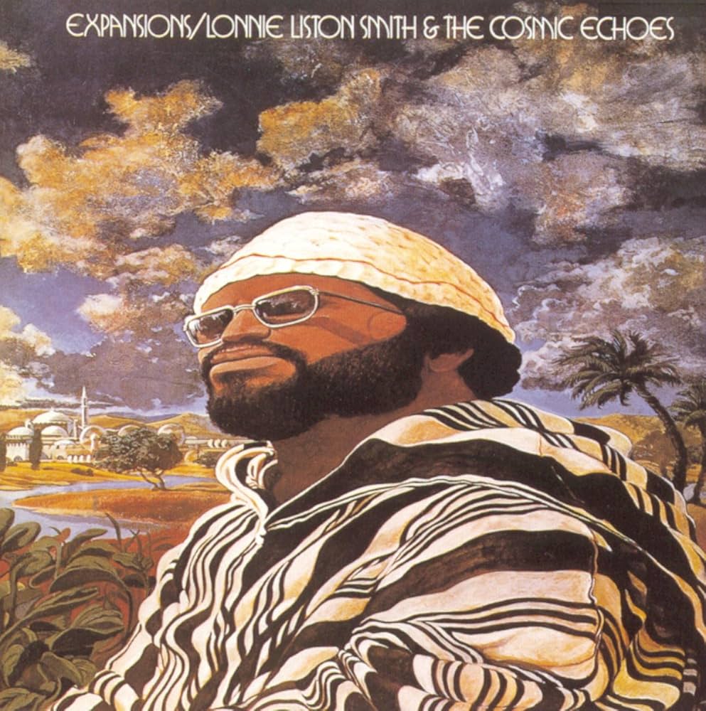 lonnie liston smith & the cosmic echoes - expansions
