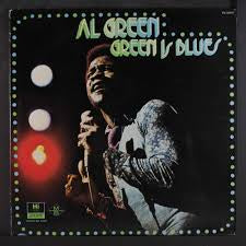 Al Green - green is blues