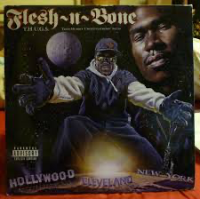 Flesh n Bone - THUGS by