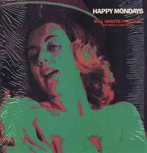 Happy Mondays – W F L (Wrote For Luck) (The Vince Clarke Remix)
