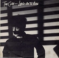 The Cure – Let's Go To Bed