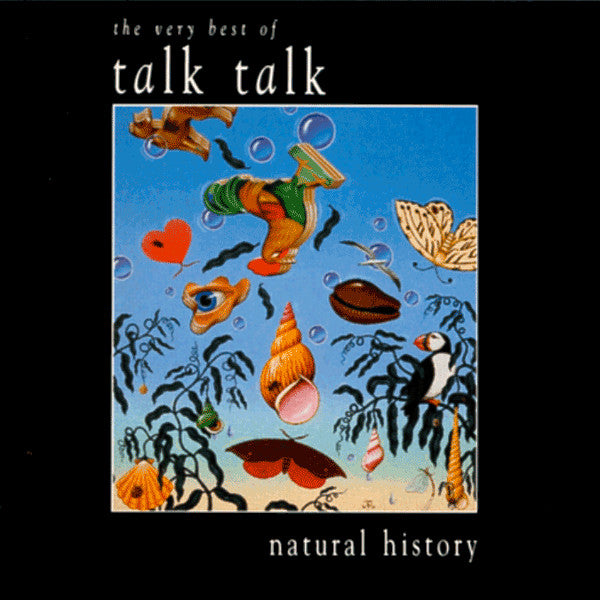 Talk Talk – Natural History (The Very Best Of Talk Talk)