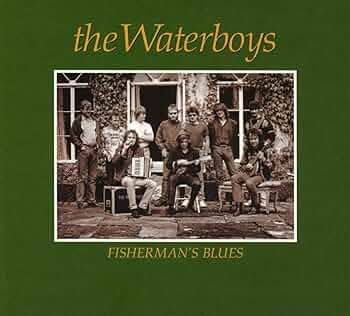 The Waterboys – Fisherman's Blues