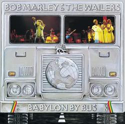 bob marley & the wailers - babylon by bus