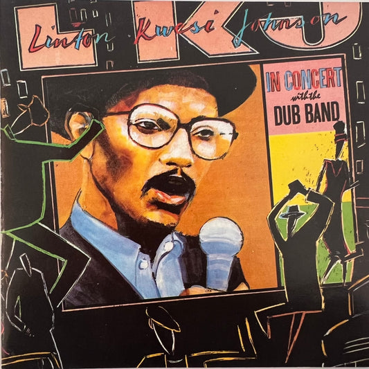 linton kwesi johnson - in concert with the dub band