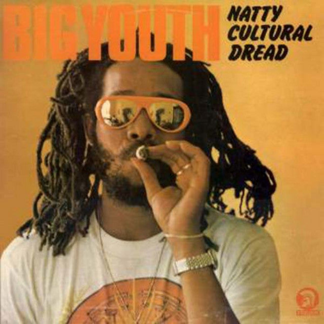big youth - natty cultural dread
