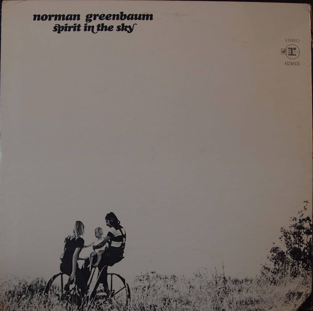Norman Greenbaum – Spirit In The Sky