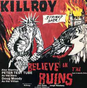 Killroy – Believe In The Ruins