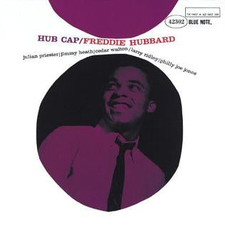 freddie hubbard - hub cap