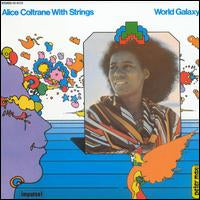 alice coltrane with strings - world galaxy