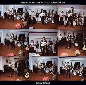 talking heads - the name of this band is the talking heads