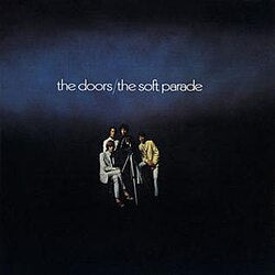 the doors - soft parade