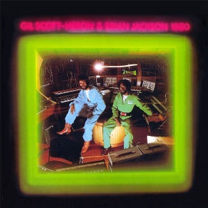 gil scott-heron & brian jackson - 1980