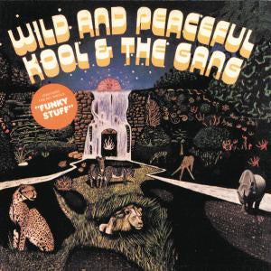 Kool and the gang - Wild and peaceful