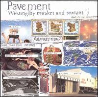 pavement - westing by musket and sextant