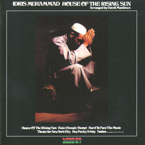 idris muhammad - house of the rising sun
