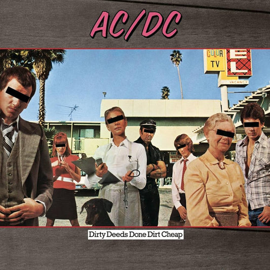 AC/DC - dirty deeds done dirt cheap