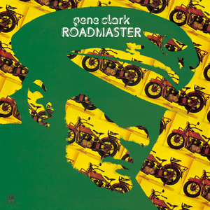 gene clark - roadmaster
