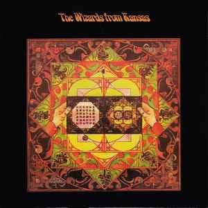 The Wizards From Kansas – The Wizards From Kansas
