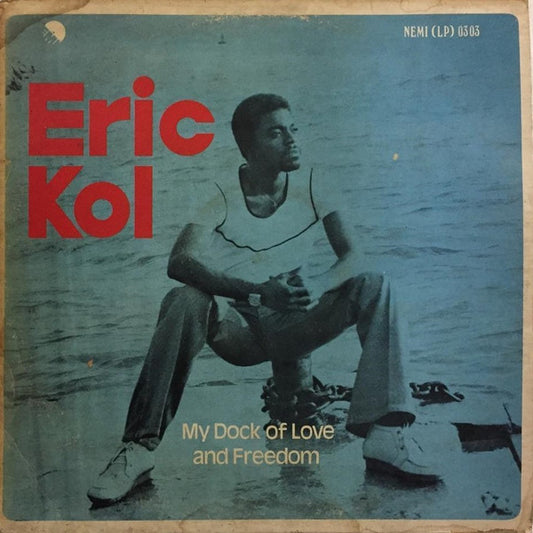 eric kol - my dock of love and freedom