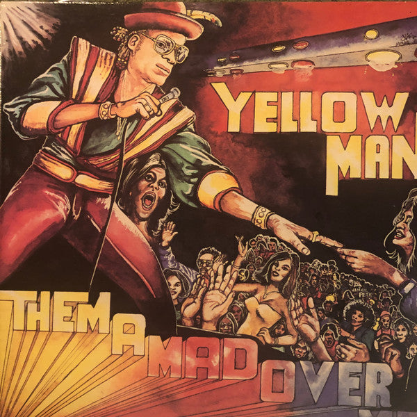 Yellow Man – Them A Mad Over Me