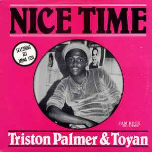 Triston Palmer & Toyan – Nice Time