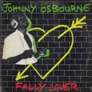 Johnny Osbourne – Fally Lover
