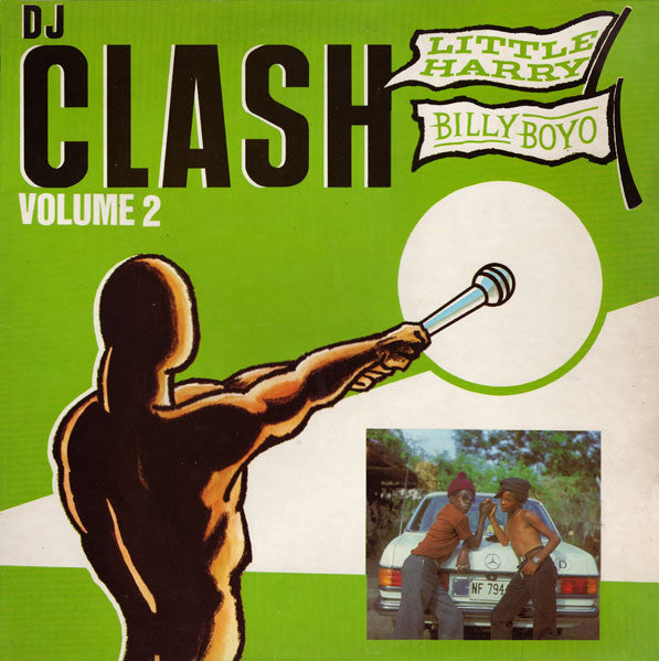 Little Harry vs. Billy Boyo – DJ Clash Volume 2