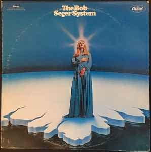 The Bob Seger System – Ramblin' Gamblin' Man
