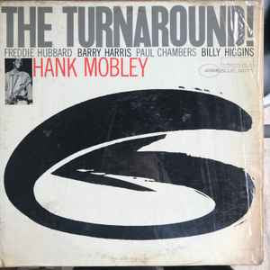 Hank Mobley – The Turnaround