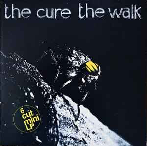 The Cure – The Walk