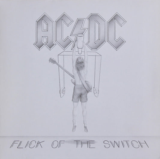 AC/DC – Flick Of The Switch