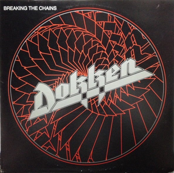 Dokken – Breaking The Chains