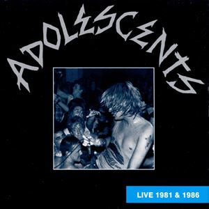 adolescents - live 1981 and 1986