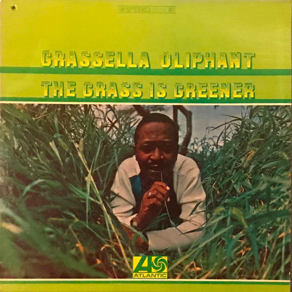 Grassella Oliphant – The Grass Is Greener