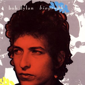 bob dylan - biograph