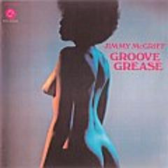 Jimmy McGriff – Groove Grease