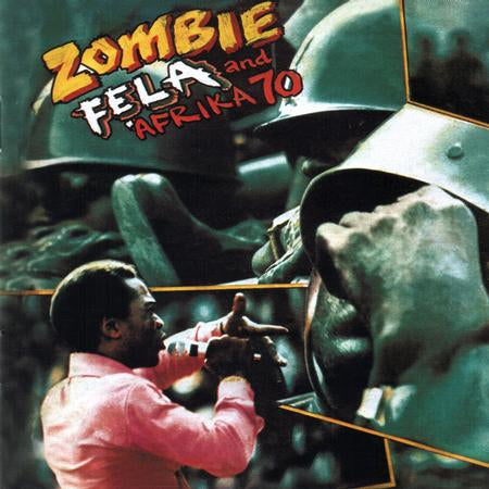 zombie fela and afrika 70