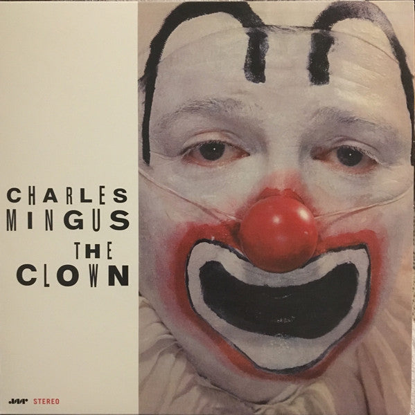 Charles Mingus – The Clown