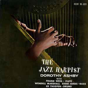 Dorothy Ashby – The Jazz Harpist