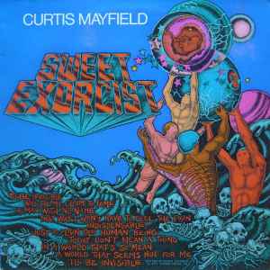 Curtis Mayfield – Sweet Exorcist