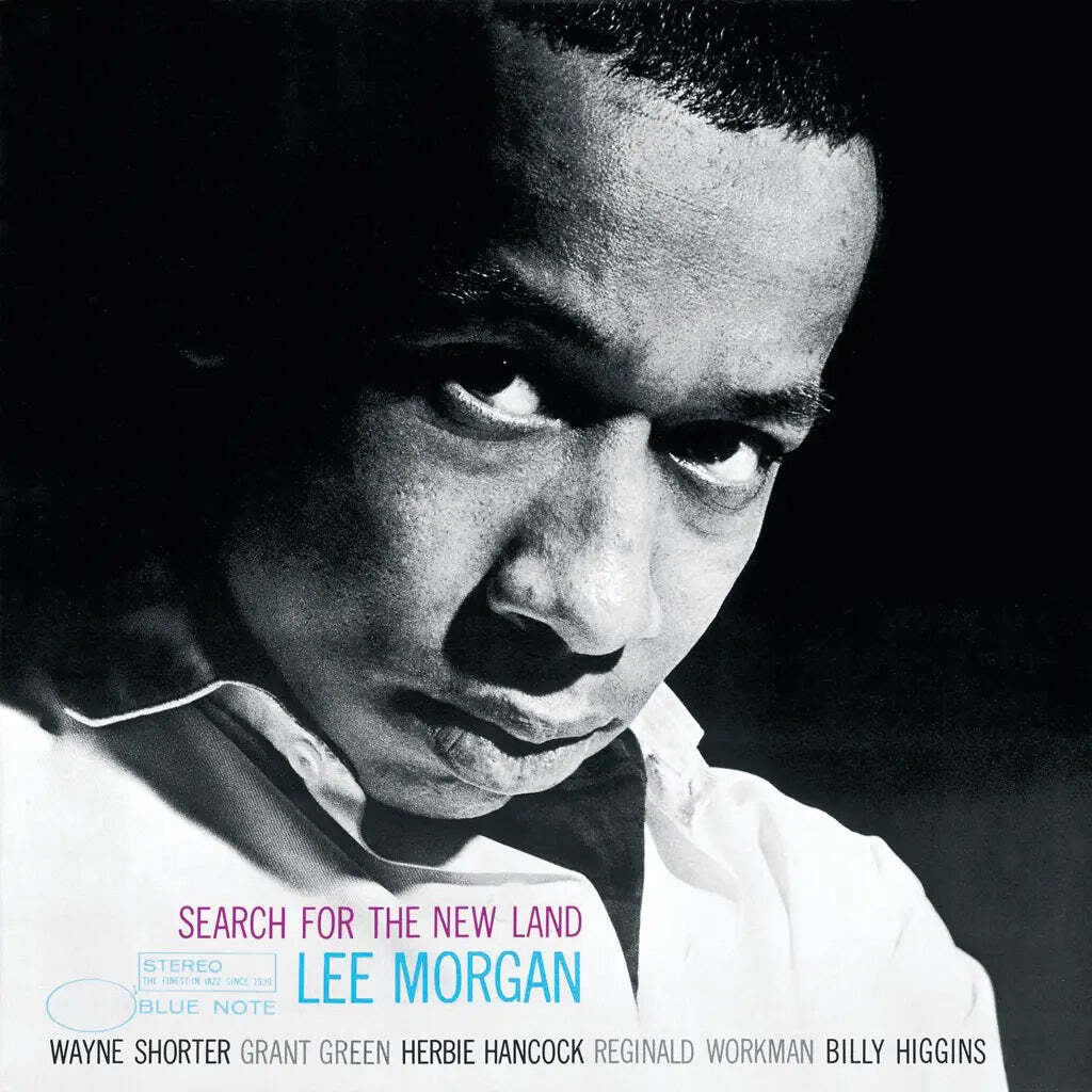 Lee Morgan – Search For The New Land