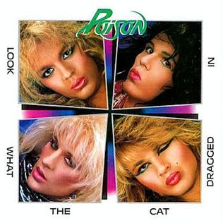 poison - look what the cat dragged in