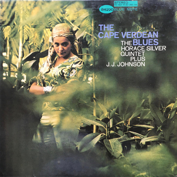 The Horace Silver Quintet Plus J.J. Johnson – The Cape Verdean Blues