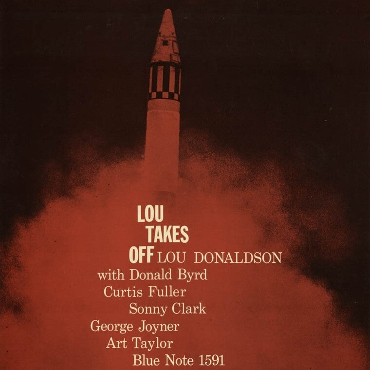 Lou Donaldson – Lou Takes Off