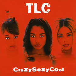TLC - crazysexycool repress